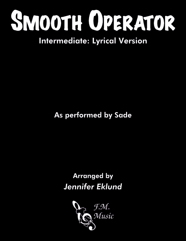 Smooth Operator (Intermediate: Lyrical Version)